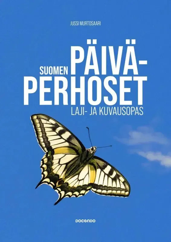 Suomen päiväperhoset — Laji- ja kuvausopas